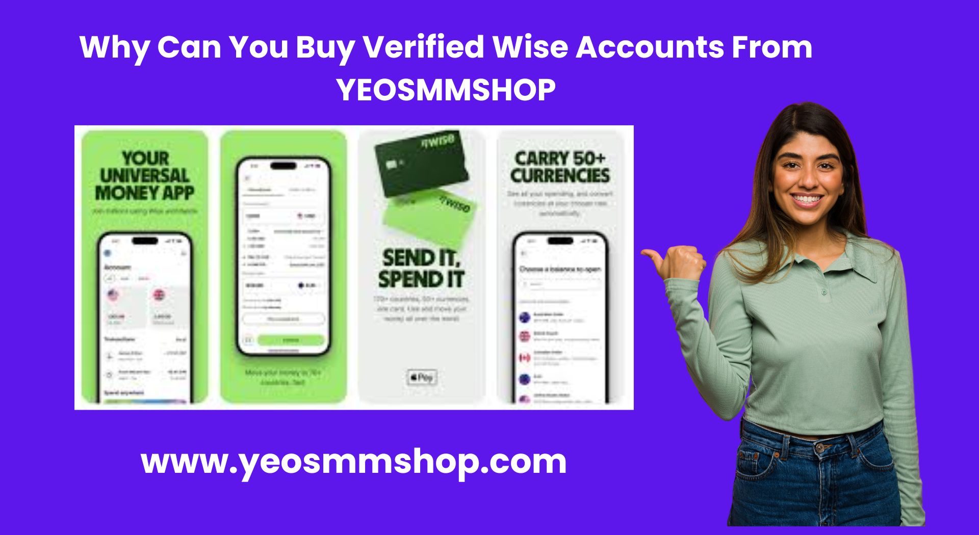 Why Can You Buy Verified Wise Accounts From YEOSMMSHOP