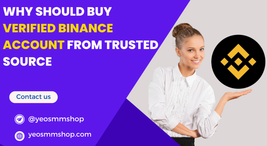 Verified Binance Account from YeoSMMShop.com