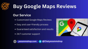 Buy Google Maps Reviews